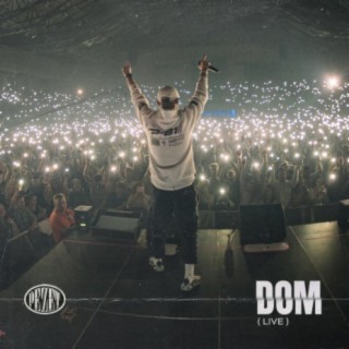 Dom (Live)