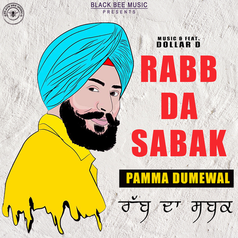 Rabb da Sabak ft. Dollar D | Boomplay Music