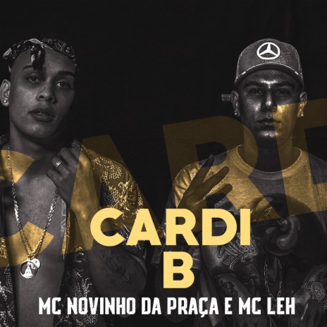 Cardi B ft. Mc Leh | Boomplay Music