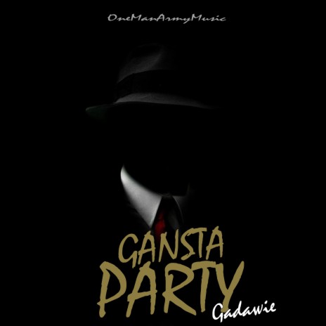 Gangsta Party | Boomplay Music