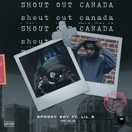 Shoutout Canada ft. Lil B