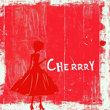 Cherry | Boomplay Music