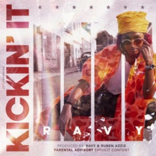 KICKIN' IT (Clean Version) lyrics | Boomplay Music