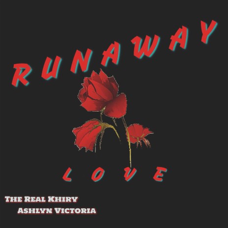 Runaway Love (feat. Ashlyn Victoria) | Boomplay Music