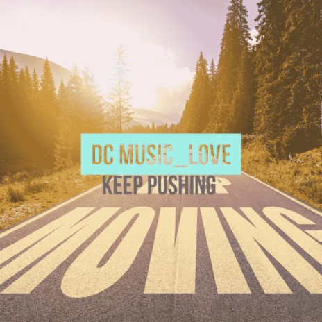 Keep Pushing | Boomplay Music