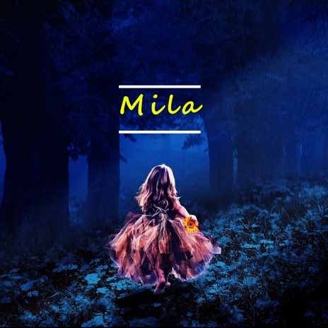 Mila | Boomplay Music