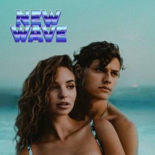 New Wave lyrics | Boomplay Music