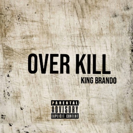 Over Kill | Boomplay Music