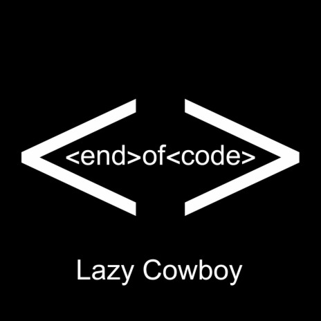 Lazy Cowboy | Boomplay Music