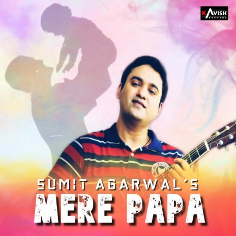 Mere Papa | Boomplay Music