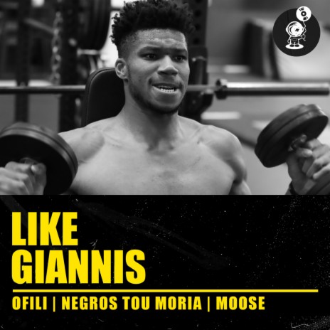 Like Giannis ft. Negros Tou Moria & Moose | Boomplay Music