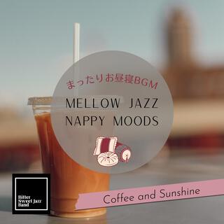 Mellow Jazz Nappy Moods: まったりお昼寝bgm - Coffee and Sunshine