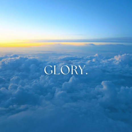 Glory | Boomplay Music