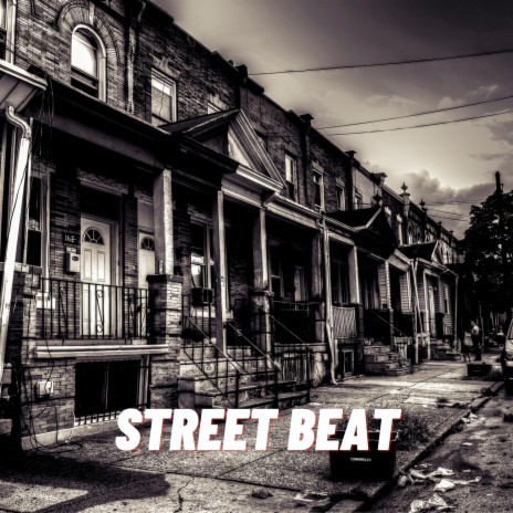 Street beat | Boomplay Music