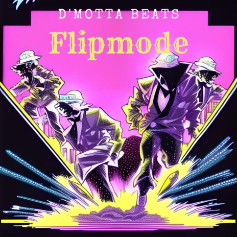 Flipmode | Boomplay Music