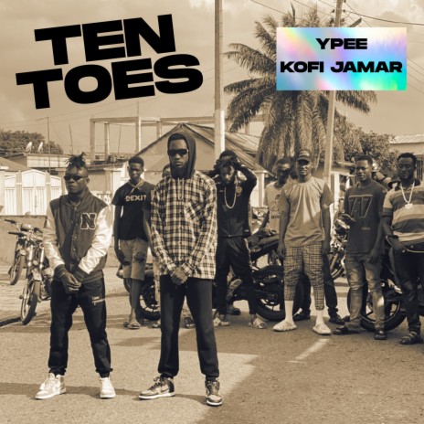 Ten Toes ft. Kofi Jamar | Boomplay Music