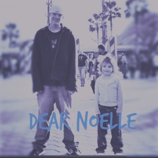 Dear Noelle