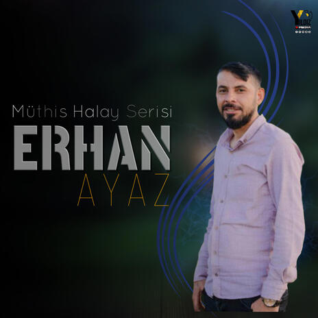 Serhıldan Seri Çiya ft. Erhan Ayaz | Boomplay Music