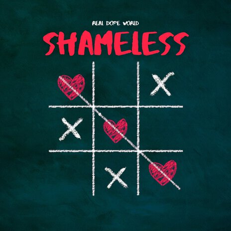 Shameless | Boomplay Music