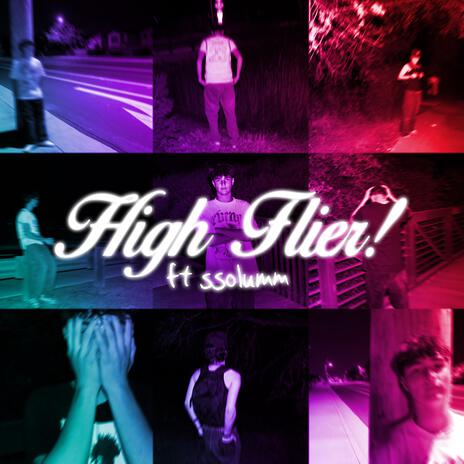 high flier! ft. ssolumm | Boomplay Music