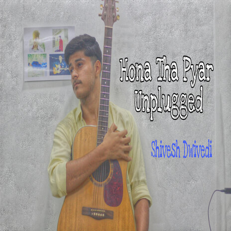 Hona Tha Pyar (Unplugged) (Unplugged) | Boomplay Music