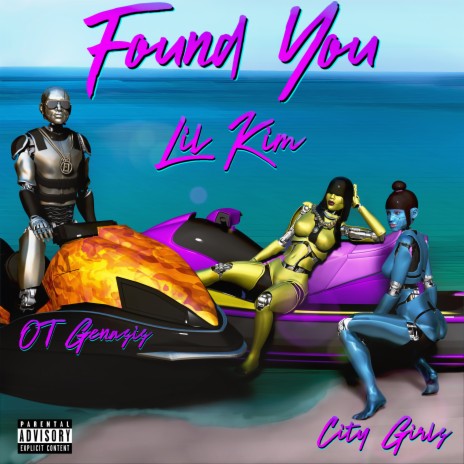 Found You ft. OT Genasis & City Girls | Boomplay Music