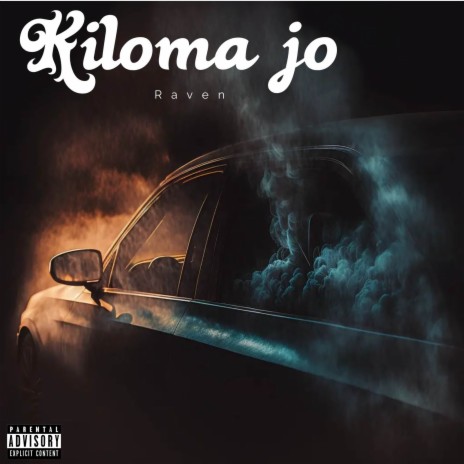 Kiloma jo | Boomplay Music
