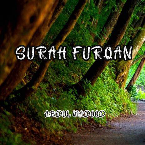 Surah Furqan | Boomplay Music