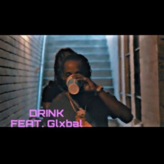 DRINK (feat. Glxbal)