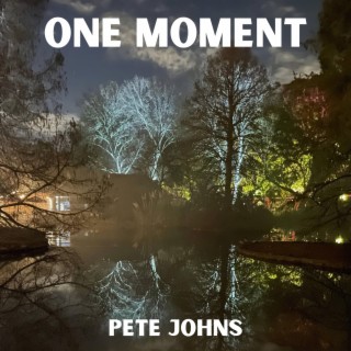 One Moment lyrics | Boomplay Music