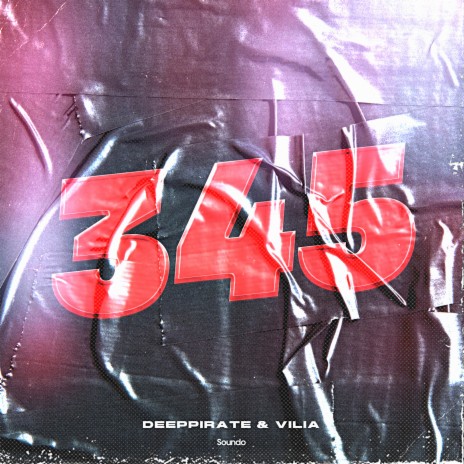 345 ft. Vilia | Boomplay Music