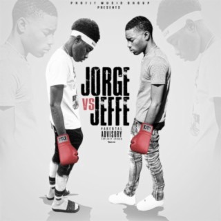 Jorge Vs Jeffe