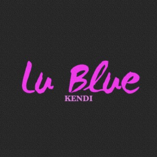 Lu Blue