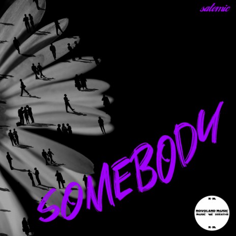 Somebody | Boomplay Music