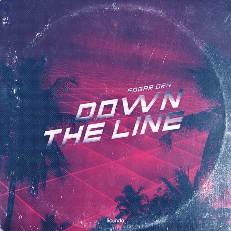 Down the Line | Boomplay Music