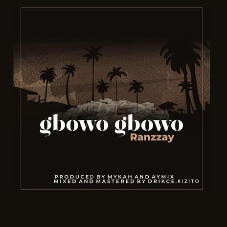 Gbowo | Boomplay Music