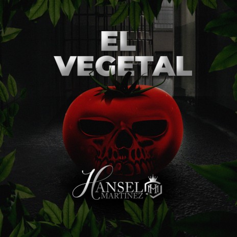 El Vegetal | Boomplay Music