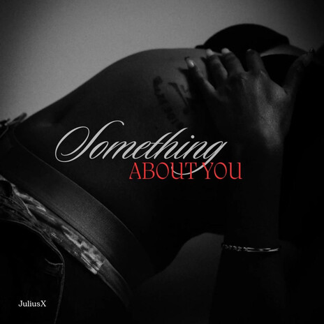 Something about you | Boomplay Music