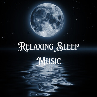 Relaxing Sleep Music