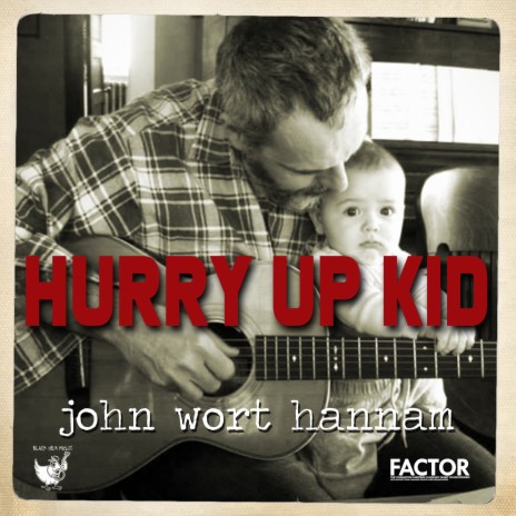 Hurry Up Kid | Boomplay Music