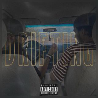 Drifting ft. AllenFlacko lyrics | Boomplay Music