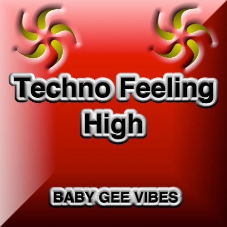 Techno Feeling High