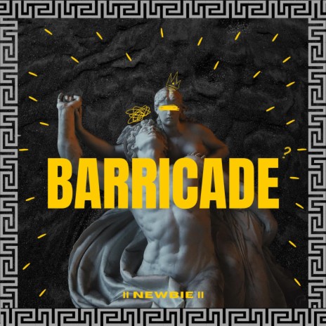 Barricade | Boomplay Music