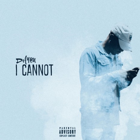 I Cannot | Boomplay Music