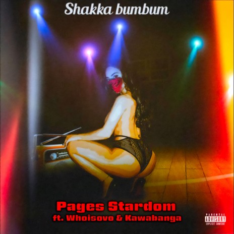 Shakaa Bumbum ft. Whoisovo & Kawabanga | Boomplay Music