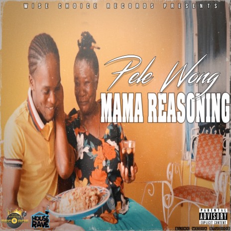 Mama Reasoning | Boomplay Music