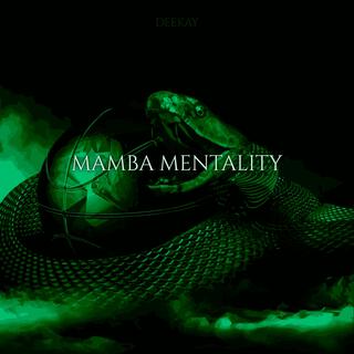 Mamba mentality