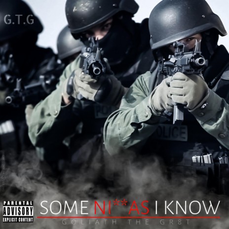 SOME NIGGAS I KNOW | Boomplay Music