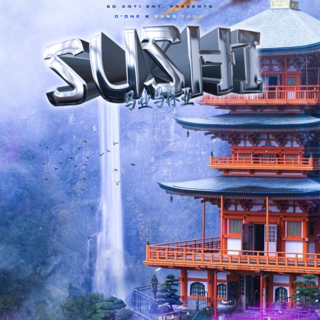 Sushi ft. Yung Fume | Boomplay Music