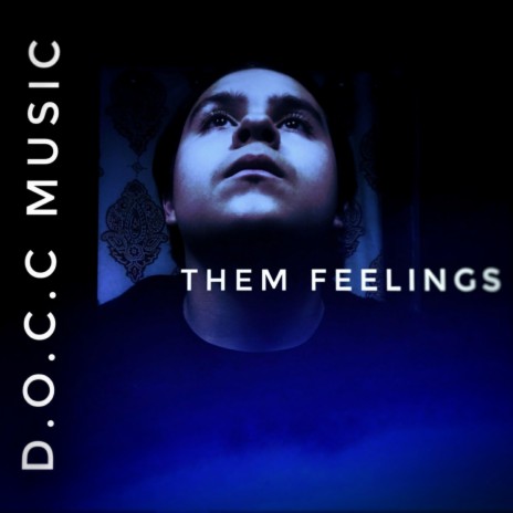 Them Feelings | Boomplay Music